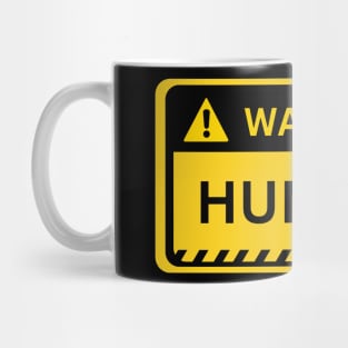 Hungry- Yellow Warning Sign Mug